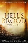 Hell's Brood: An Eve of Light Story Collection