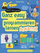 MINT - Wissen gewinnt! Ganz easy programmieren lernen - Scratch