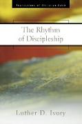 The Rhythm of Discipleship