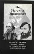 The Marowitz Shakespeare: The Merchant of Venice, Macbeth, Hamlet, the Taming of the Shrew, and Measure for Measure