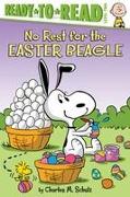 No Rest for the Easter Beagle: Ready-To-Read Level 2