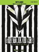Beetlejuice: The Musical. the Musical. the Musical. Vocal Selections