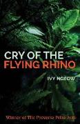 Cry of the Flying Rhino