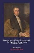 Journeys with a Mission: Travel Journals of The Right Revd George Smith (1815-1871) first Bishop of Victoria (Hong Kong) (1849-1865)