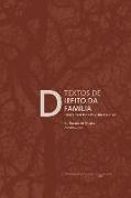 Textos de Direito da Família: para Francisco Pereira Coelho