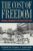 The Cost of Freedom: Voicing a Movement After Kent State 1970