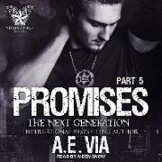 Promises: Part 5: The Next Generation