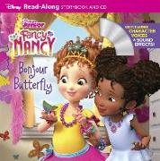 Fancy Nancy Readalong Storybook and CD: Bonjour Butterfly