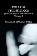 FOLLOW THE SILENCE