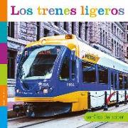 Los Trenes Ligeros