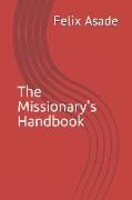 The Missionary's Handbook