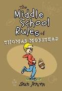 The Middle School Rules of Thomas Morstead