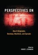 Perspectives on Hate