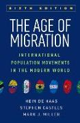 The Age of Migration: International Population Movements in the Modern World