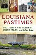 Louisiana Pastimes