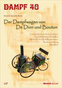 Dampf 40 - Der Dampfwagen von De Dion und Bouton