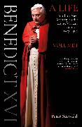 Benedict XVI: A Life Volume One