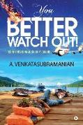 You Better Watch Out!: Technology, Change, Society, Culture