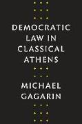 Democratic Law in Classical Athens