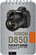 Nikon D850: Pocket Guide