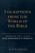 Inscriptions from the World of the Bible