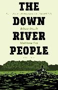 The Down River People OGN HC