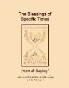 The Blessings of specific Time: Fadail Al Awqat