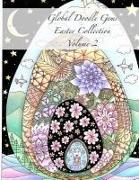 Global Doodle Gems Easter Collection Volume 2: "The Ultimate Coloring Book...an Epic Collection from Artists around the World! "
