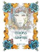 Colors of Whimsy 2: Detailed coloring for all ages of imagination!