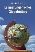 Erinnerungen eines Globetrotters