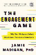 The Engagement Game