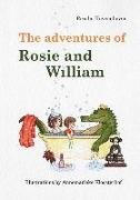 The adventures of Rosie and William