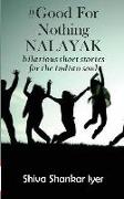 #GoodForNothingNALAYAK: hilarious short stories for the Indian soul