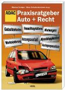 Praxisratgeber Auto + Recht