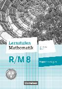 Lernstufen Mathematik, Mittelschule Bayern 2017, 8. Jahrgangsstufe, Kopiervorlagen, Für R- und M-Klassen