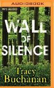 Wall of Silence