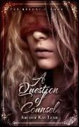 A Question of Counsel (The Republic Book 1)