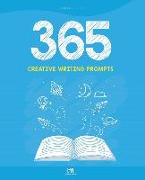 365 Creative Writing Prompts