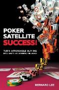 Poker Satellite Success!