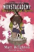 The Grand High Monster