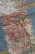 Copley: Just Another Kink in the Wall: A Copley Novel