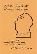 Science Works on Human Behavior