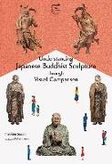 Understanding Japanese Buddhist Sculpture Through Visual Comparison