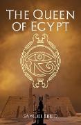 The Queen of Egypt