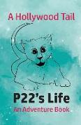 A Hollywood Tail: P22's Life: An Adventure Book