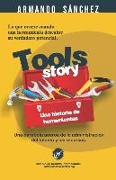 Tools Story: Una historia de Herramientas