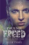 Phoenix Freed