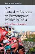 Critical Reflections on Economy and Politics in India: A Class Theory Perspective