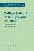 Multiple Authorship of the Septuagint Pentateuch: The Original Translators of the Pentateuch