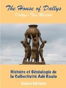 Histoire et Genealogie de la Collectivite Ade Koulo
